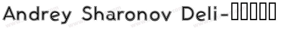 Andrey Sharonov Deli字体转换